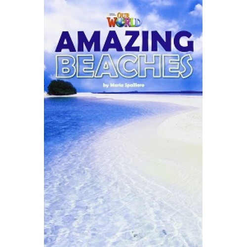 Our World Reader 5: Amazing Beaches