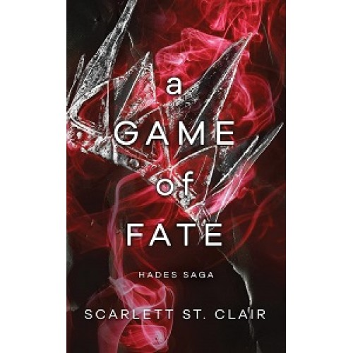 Hades x Persephone Saga Book2: A Game of Fate