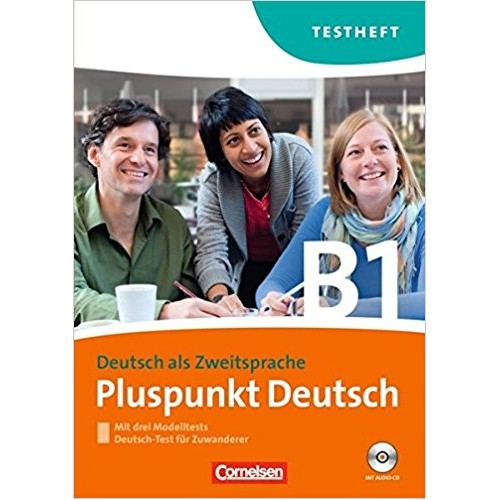 Pluspunkt Deutsch B1 Testheft+CD