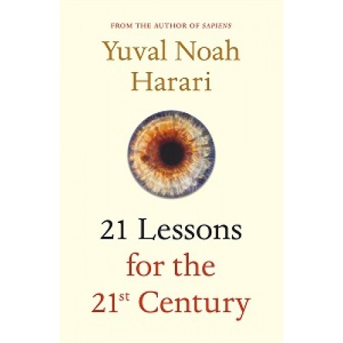 21 Lessons for the 21st Century [Paperback]