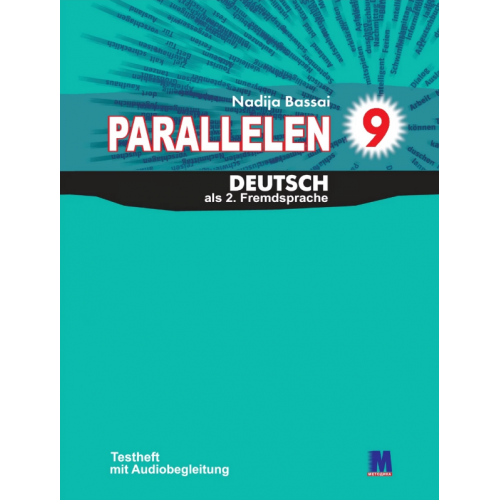 Parallelen 9 Тести для 9-го класу ЗНЗ + аудіосупровід