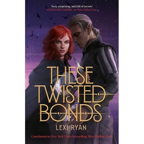 These Hollow Vows (Book 2): These Twisted Bonds