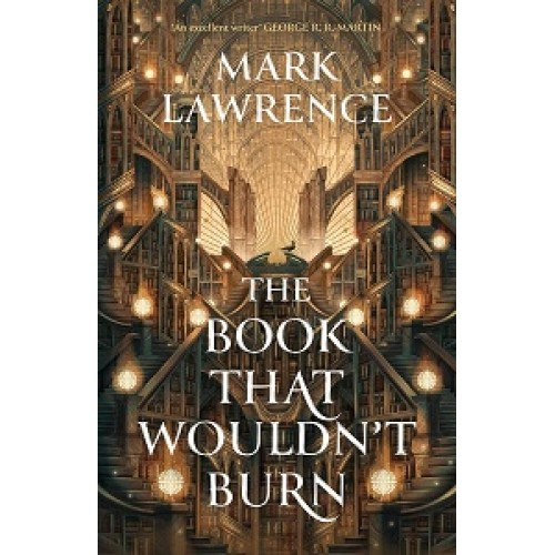 The Library Trilogy Book1: The Book That Wouldn’t Burn