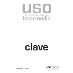 Uso de la gram espan intermedio 2010 ed. Clave
