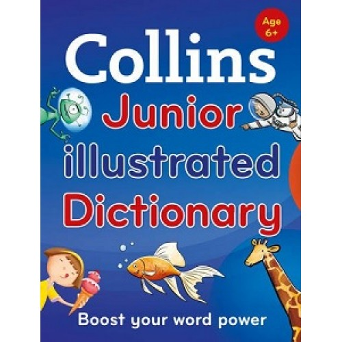 Collins Junior Illustrated Dictionary Age 6+
