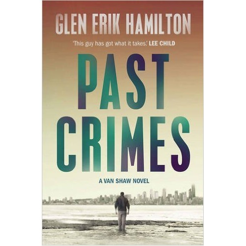 Past Crimes: A Van Shaw Mystery