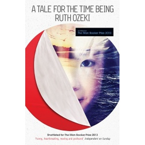 A Tale for the Time Being [Paperback]