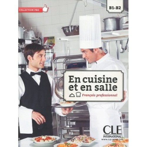 En cuisine et en salle B1-B2 Livre + DVD