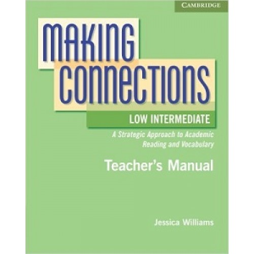 Making Connections Low Intermediate Teacher's Manual