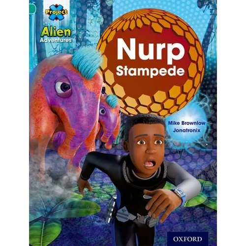 Project X Alien Adventures 7 Nurp Stampede