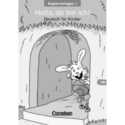 Hallo,da bin ich! 1 Kopiervorlagen