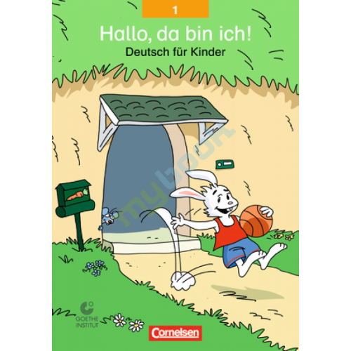 Hallo,da bin ich! 1 Schulerbuch