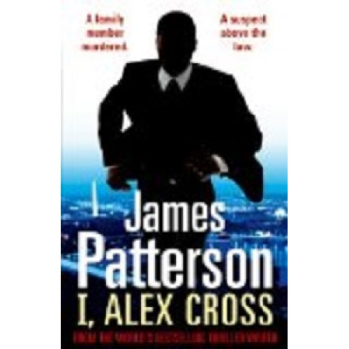 Patterson Alex Cross Series: I, Alex Cross