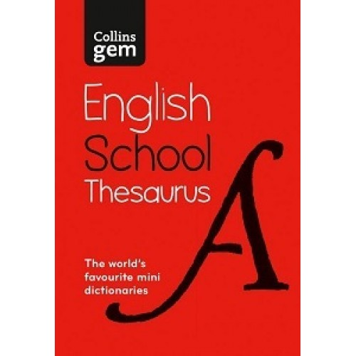 Collins Gem English School Thesaurus 6th Edition