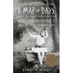 Miss Peregrine's Peculiar Children. A Map of Days. Fourth Novel