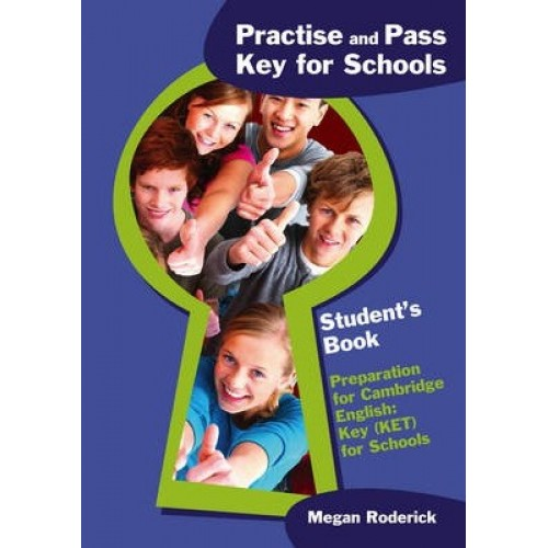 Practise and Pass Key for Schools Student's Book