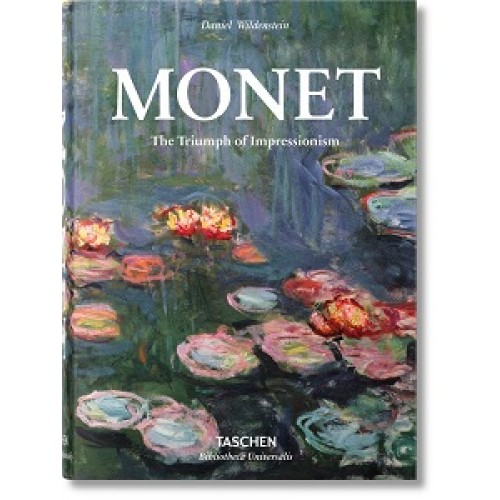 Monet. The Triumph of Impressionism (BU)