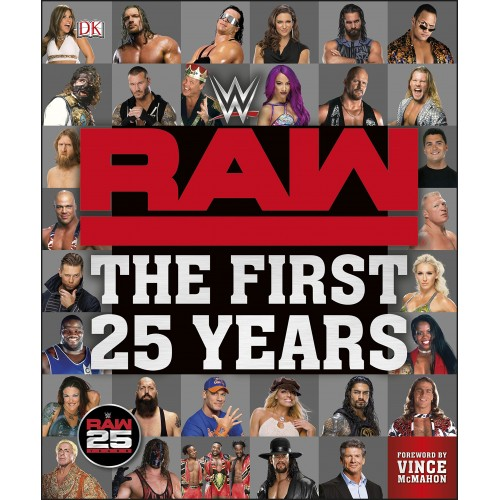 WWE RAW The First 25 Years [Hardcover]