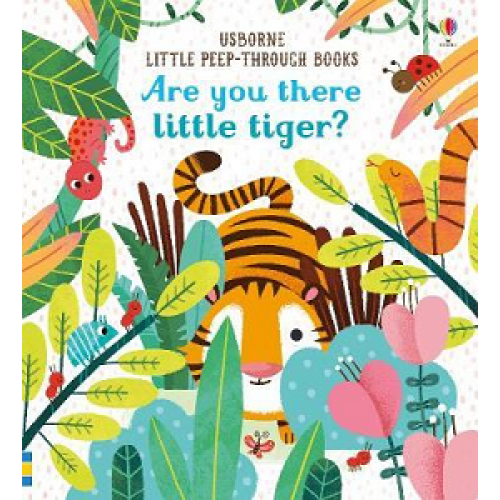 Are You There Little Tiger?