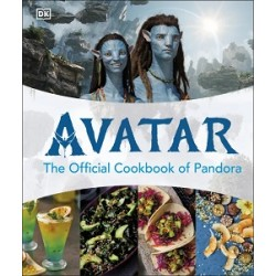 Avatar: The Official Cookbook of Pandora