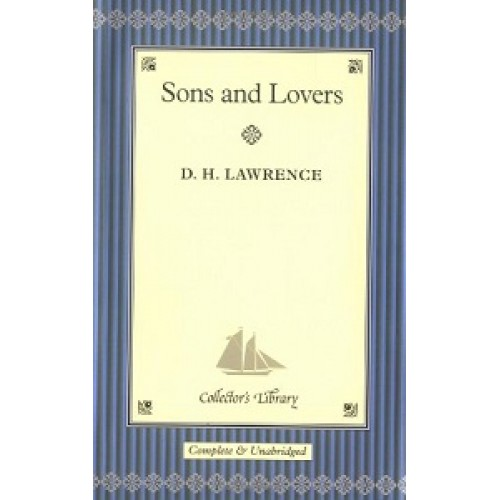 Lawrence: Sons and Lovers 