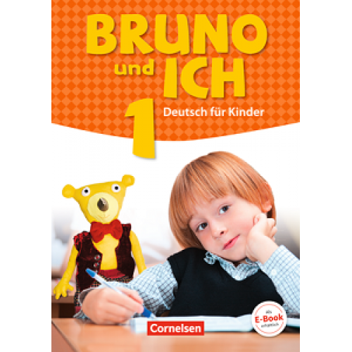 Bruno und ich 1 Schülerbuch mit Audios online