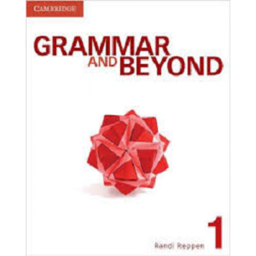 Grammar and Beyond Level 1 Student's Book