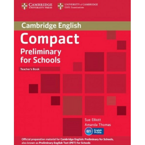 Compact Preliminary for Schools Teacher's Book 