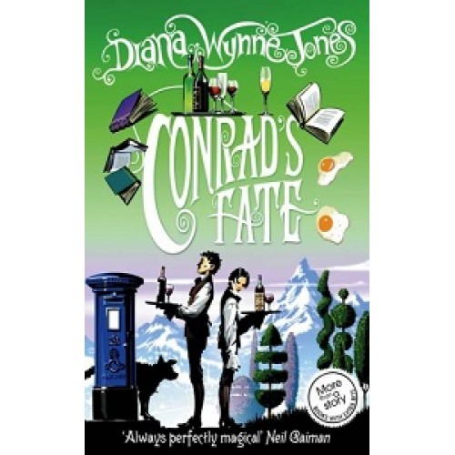 Chrestomanci Series Book6: Conrad's Fate