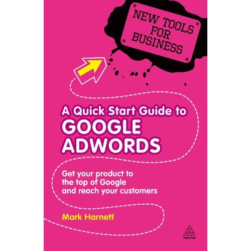 A Quick Start Guide to Google AdWords