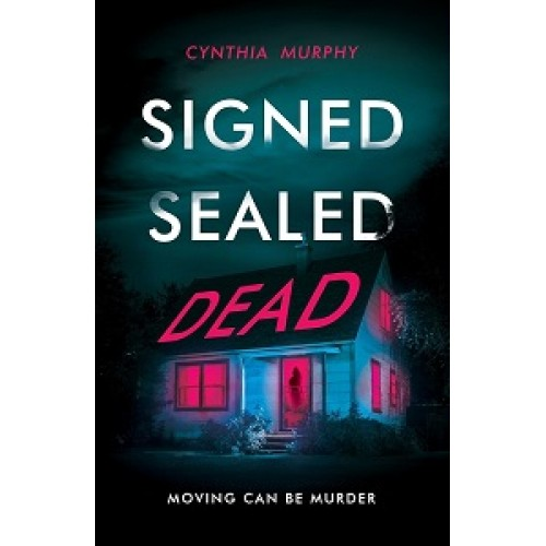 Signed Sealed Dead