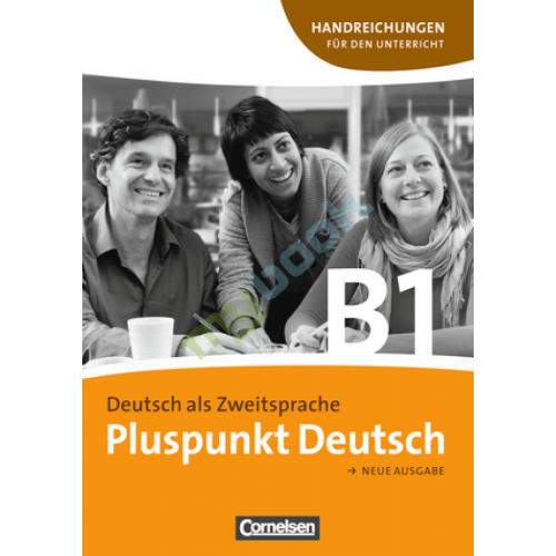 Pluspunkt Deutsch B1 Unt hi EL