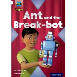 Project X Origins 10 Ant and the Break-Bot