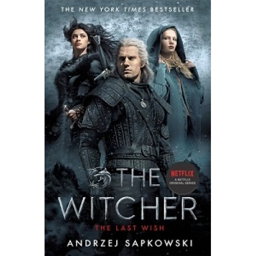 Witcher1: The Last Wish (Film Tie-In)
