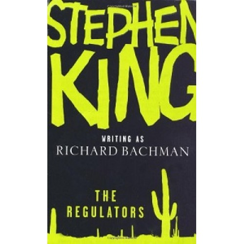 King S. The Regulators