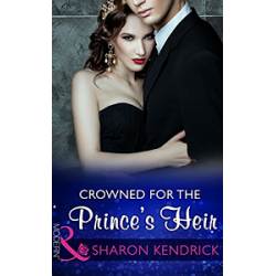 Modern: Crowned for the Prince's Heir