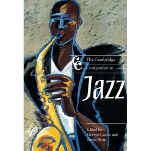 The Cambridge Companion to Jazz
