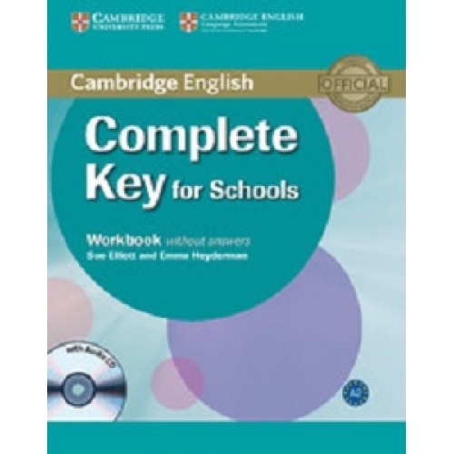 Complete Key for Schools Workbook without answers with Audio CD