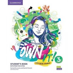 Own it! 3 Student's Book with Practice Extra