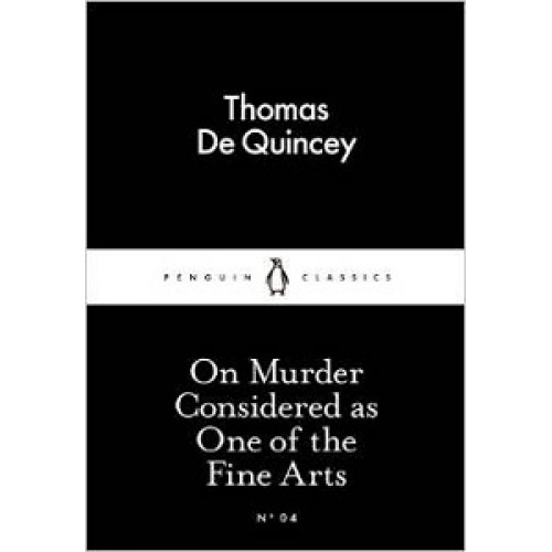LBC On Murder Considered as One of the Fine Arts 