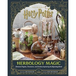 Harry Potter. Herbology Magic: Botanical Projects, Terrariums, and Gardens Inspired by the Wizarding