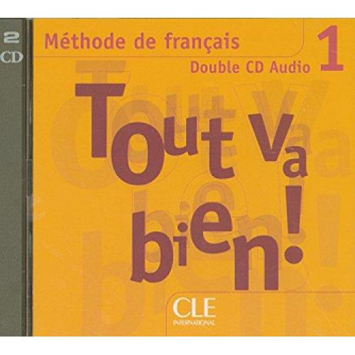 Tout va bien ! 1 CD audio pour la classe