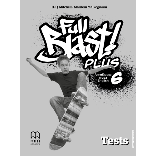 Full Blast Plus for Ukraine НУШ 6 Test Booklet