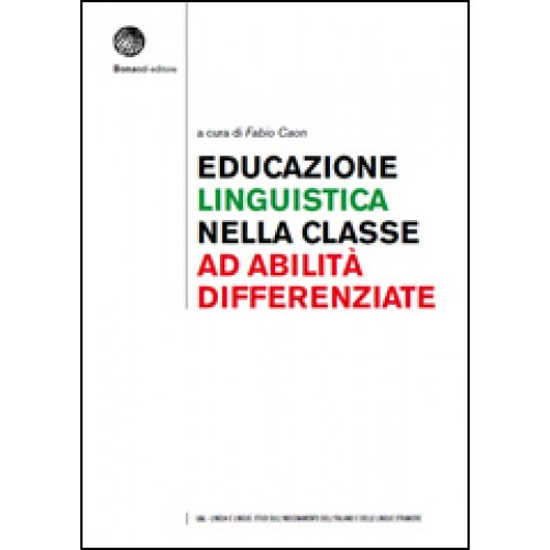 Educazione linguistica nella Classe ad Abilità Differenziate