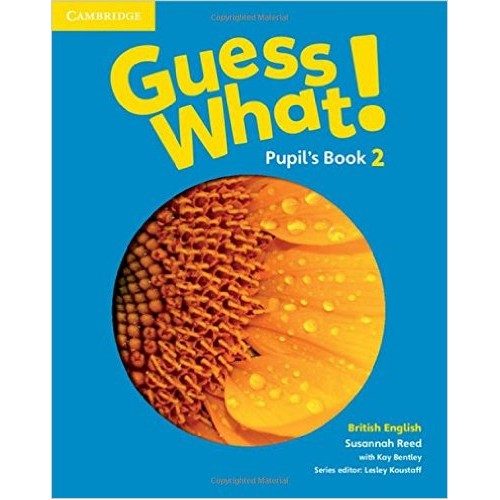 Guess What! Level 2 Pupil's Book