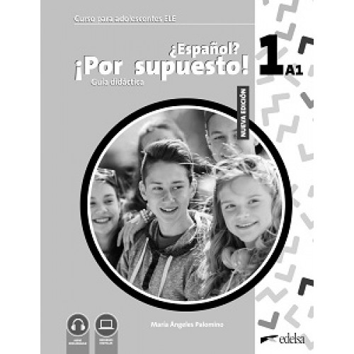 Espanol Por supuesto Nuevo 1 (A1) Guía didáctica