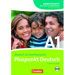 Pluspunkt Deutsch A1 Arbeitsheft fur Frauen- und Elternkurse mit CD