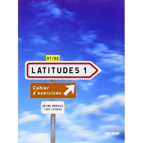 Latitudes 1 Cahier d'exercices + CD audio