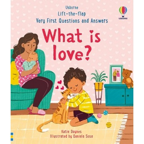 Very First Questions and Answers: What is love?
