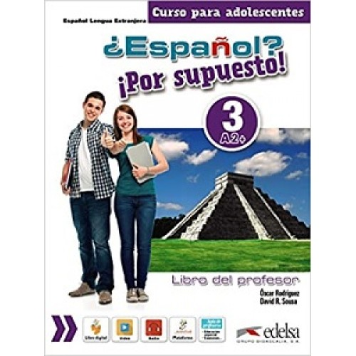 Espanol Por supuesto 3 (A2+) Libro del profesor + CD